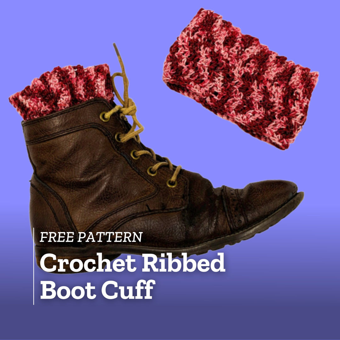 Free Pattern: Crochet Ribbed Boot Cuff - Darn Good Yarn