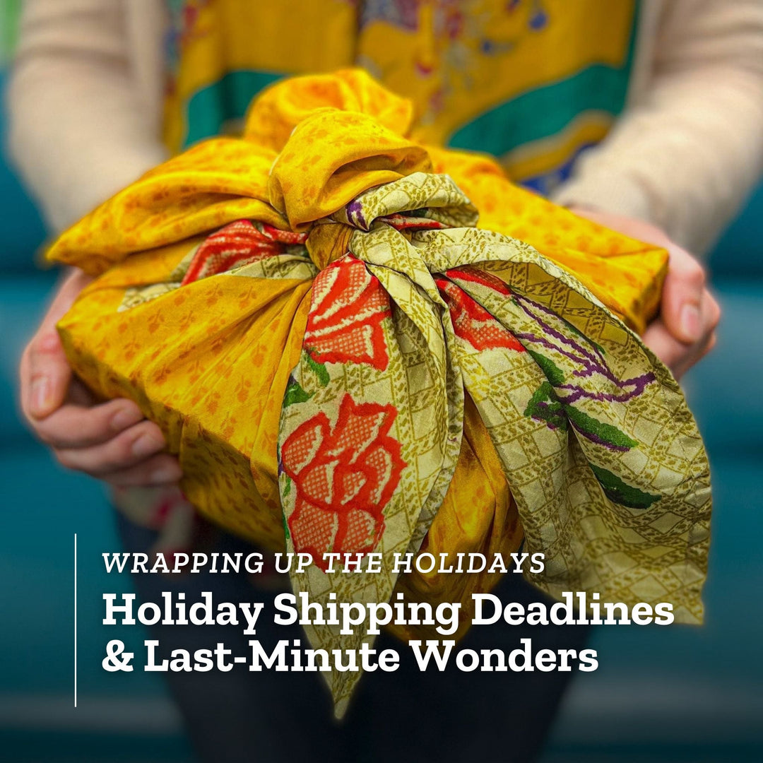 Holiday Shipping Deadlines & Last-Minute Wonders
