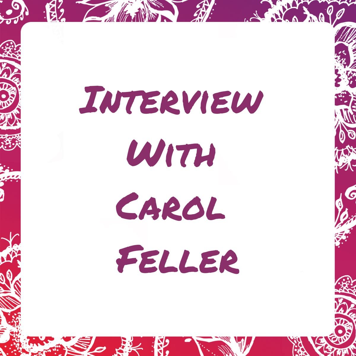 Interview with Carol Feller for Darn Good Yarn - Darn Good Yarn