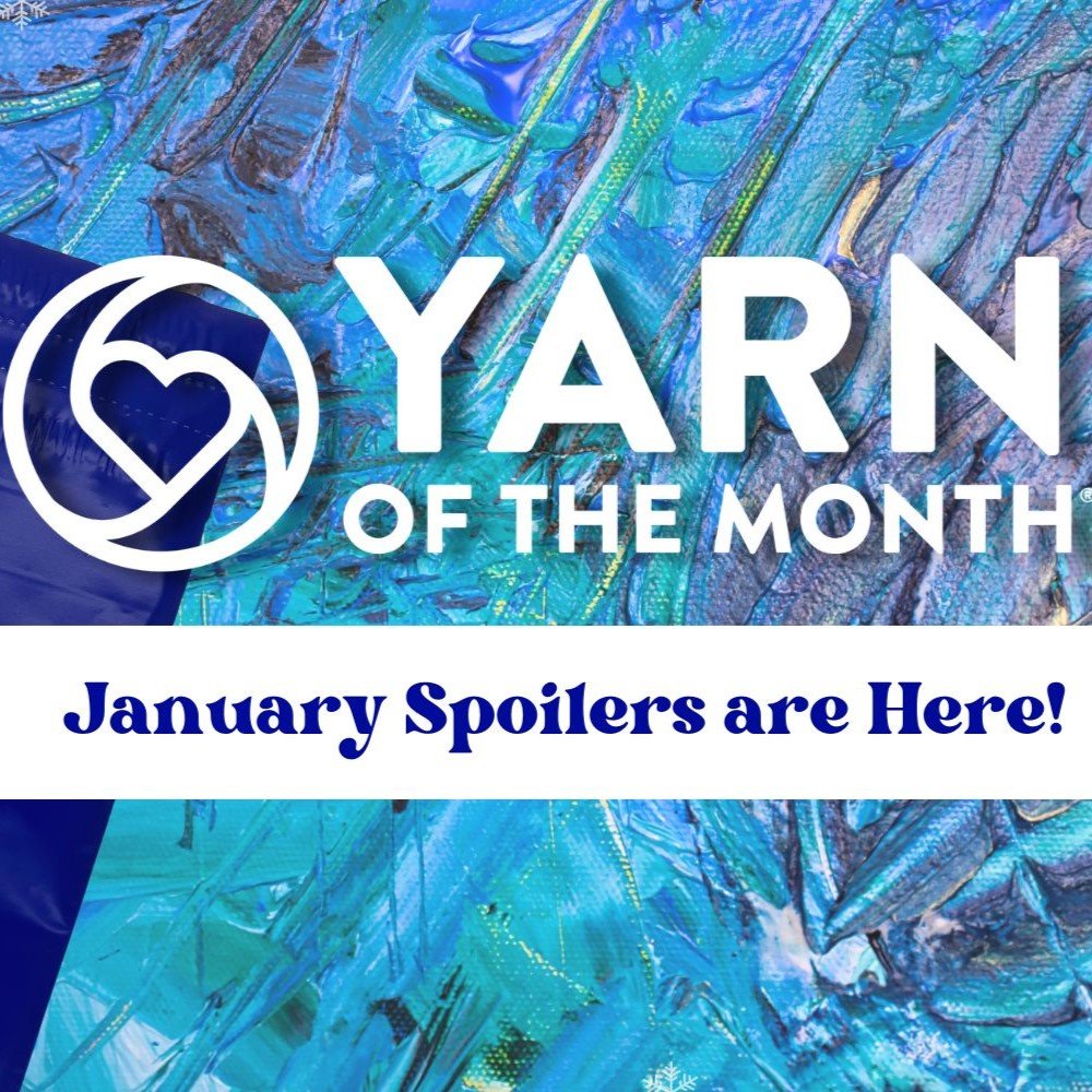 Yarn of the Month Pattern Suggestions | January 2023 - Darn Good Yarn