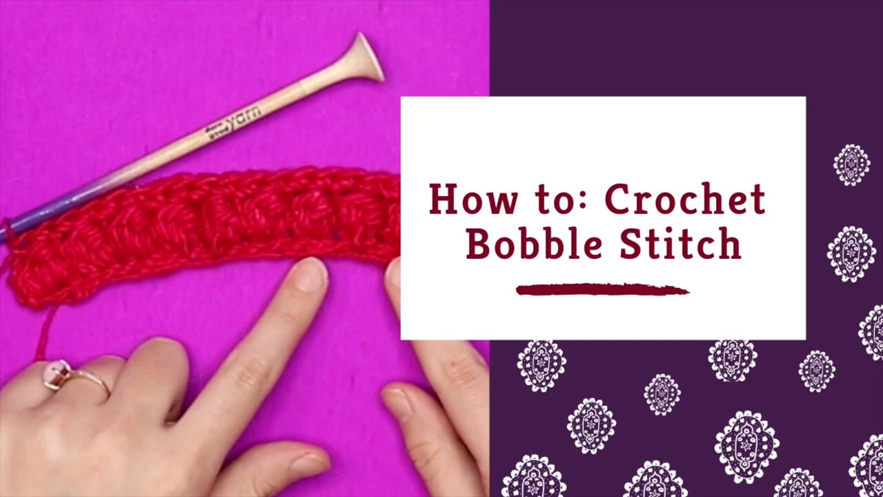Crochet Bobble Stitch - Darn Good Yarn