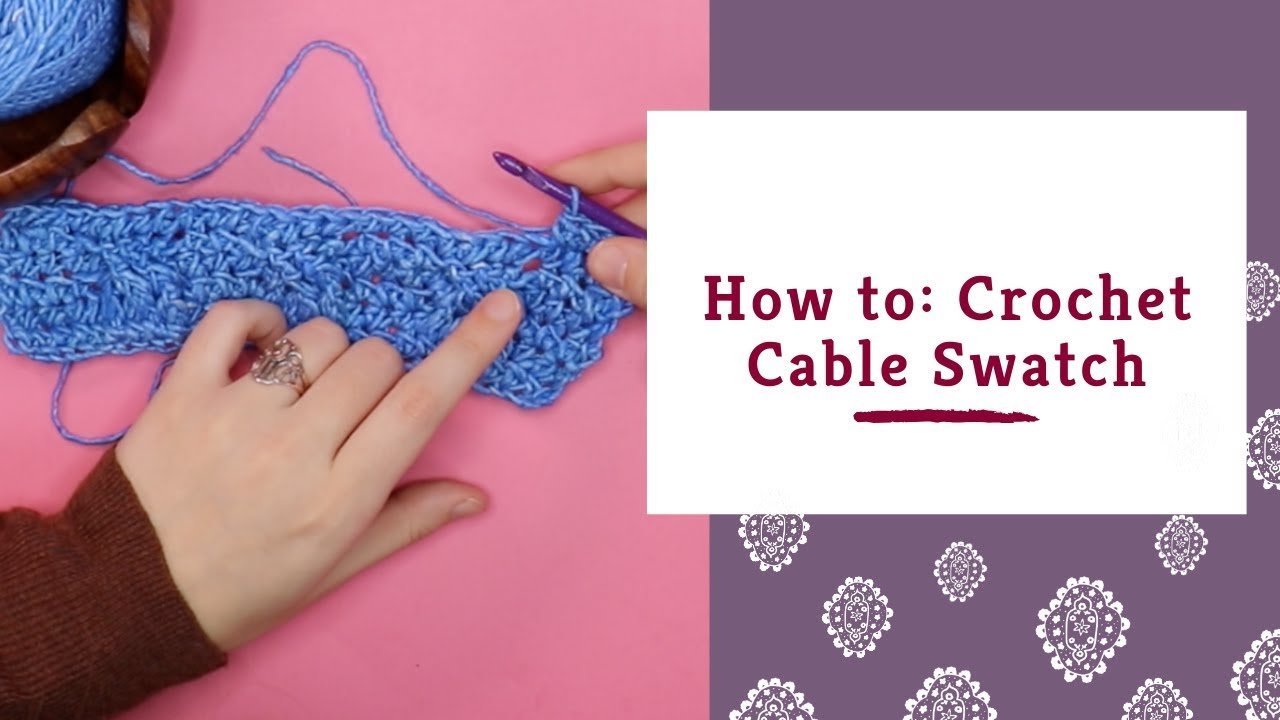 Crochet Cable Stitch - Darn Good Yarn