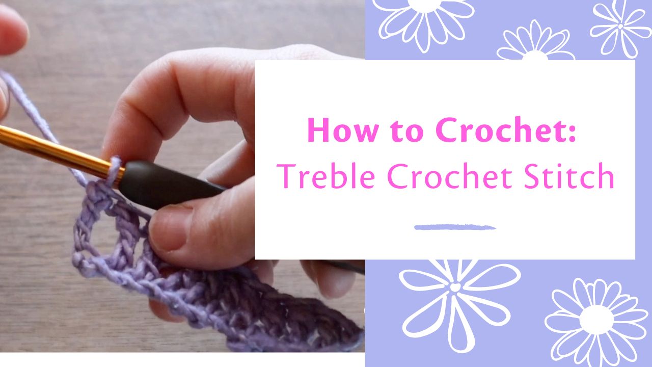 Crochet Treble - Darn Good Yarn