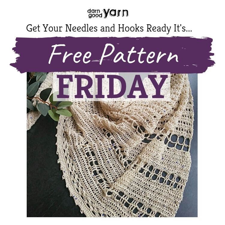 Free Pattern Friday - The Best Free Knitting & Crochet Patterns - Darn Good Yarn