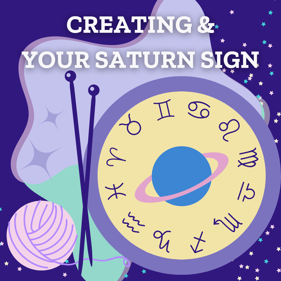How To Be More Creative & Inspired (Based On Your Saturn Sign) - Darn Good Yarn