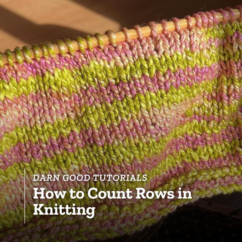 How to Count Rows in Knitting | Darn Good Yarn