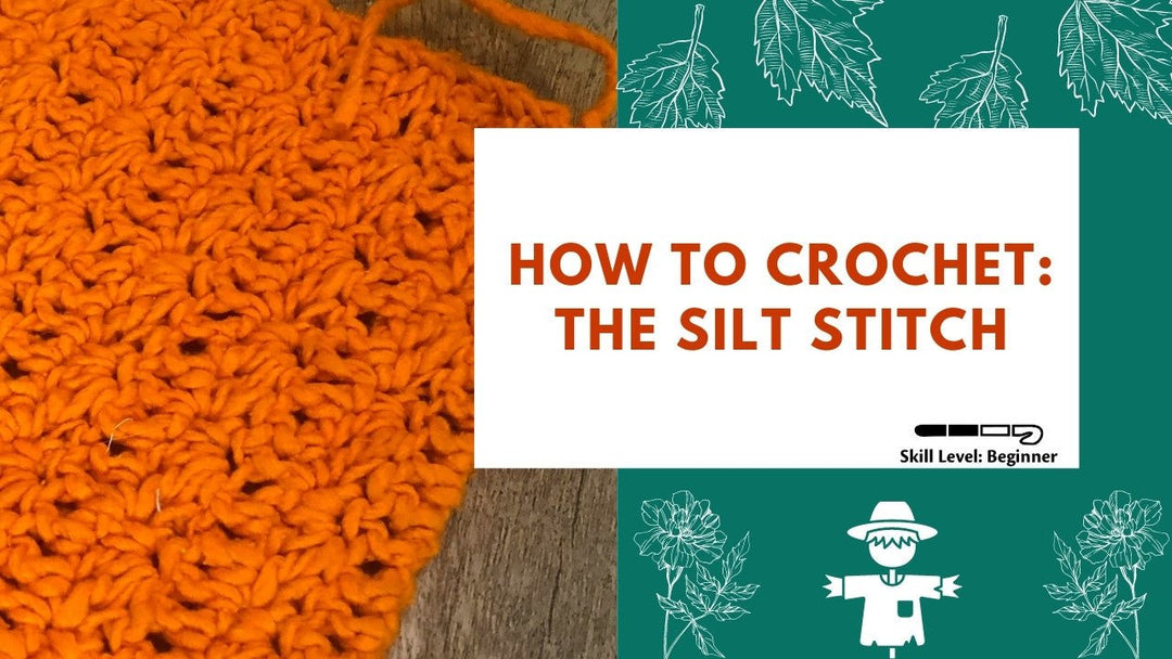 How to Crochet: The Silt Stitch - Darn Good Yarn