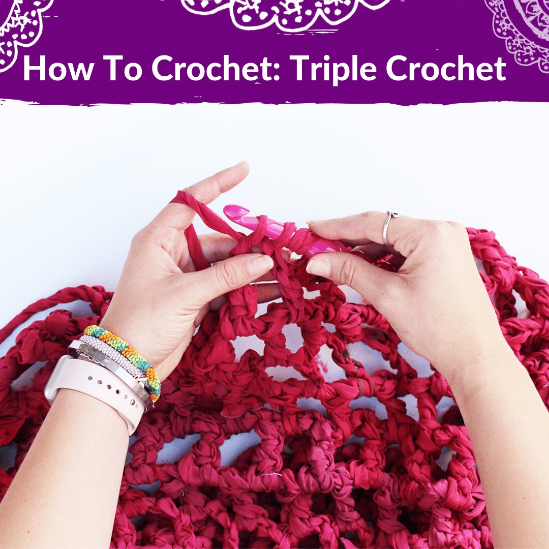 How To Crochet: Triple Crochet - Darn Good Yarn