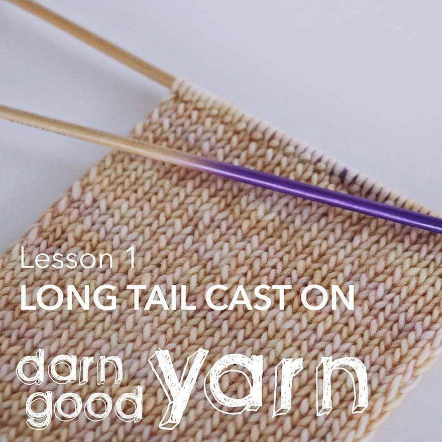 How To Knit: Long Tail Cast On - Darn Good Yarn