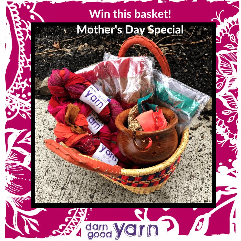 Mother's Day Giveaway - Darn Good Yarn