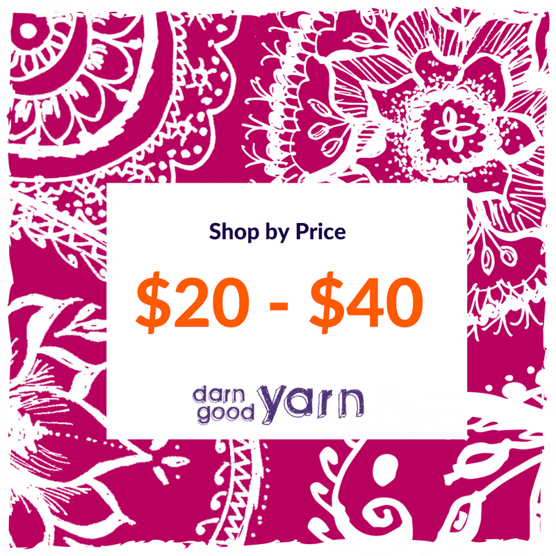 $20 to $40 - Darn Good Yarn