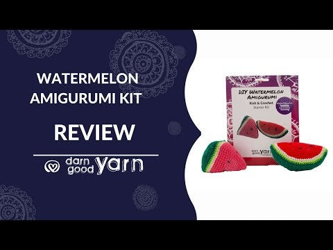 Video explaining what comes with the Darn Good Yarn DIY Watermelon Amigurumi Knit and Crochet Starter Kit
